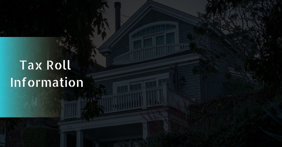 Tax Roll Information